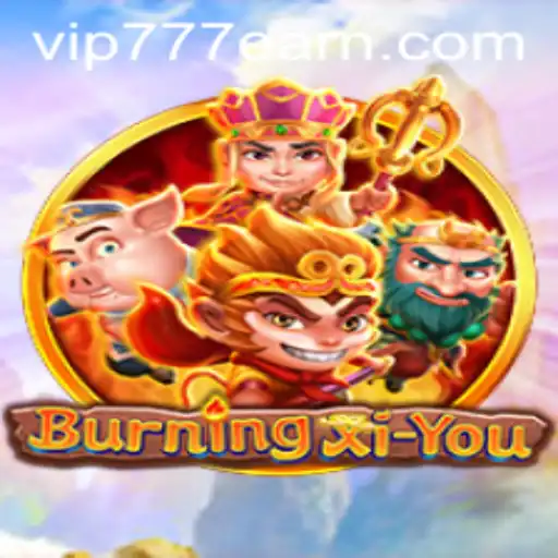Discover the Mystical World of BurningXiYou and Unlock Secrets with VIP777